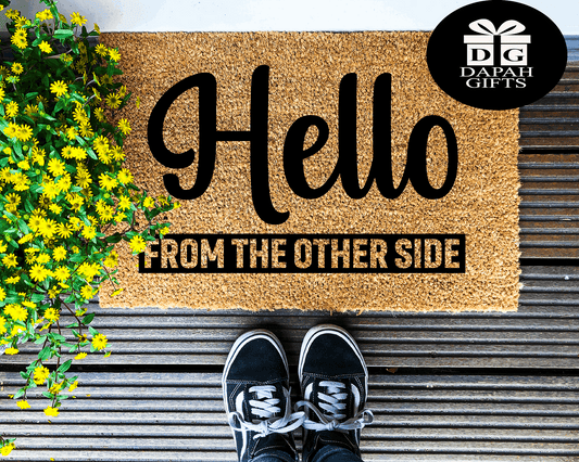 Hello from the other side - Coir Doormat - DAPAH Creations