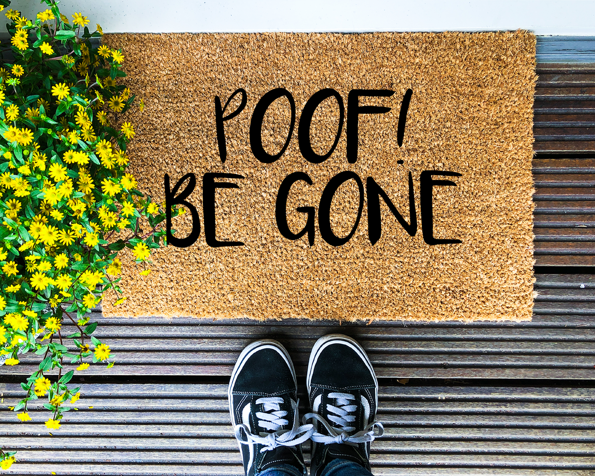 Poof be Gone  - Coir Doormat - DAPAH Creations