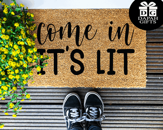 Come in, It's Lit - Coir Doormat - DAPAH Creations