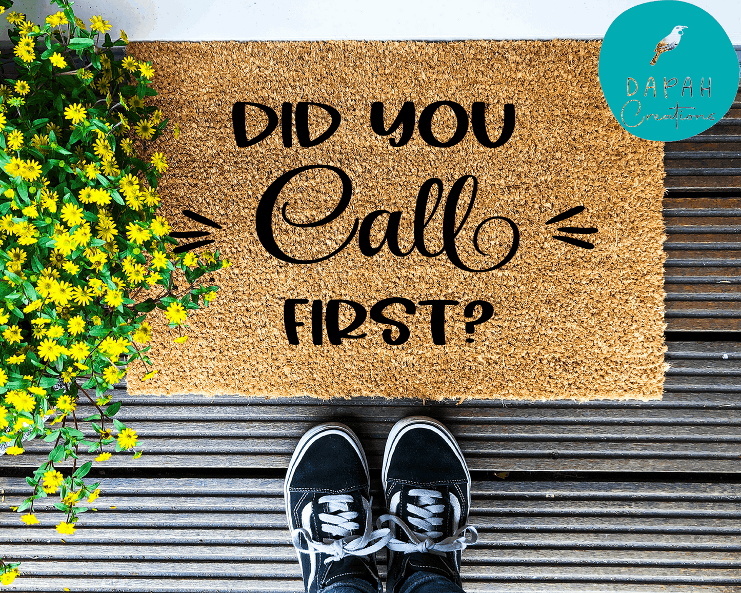 Did you call first? - Coir Doormat - DAPAH Creations