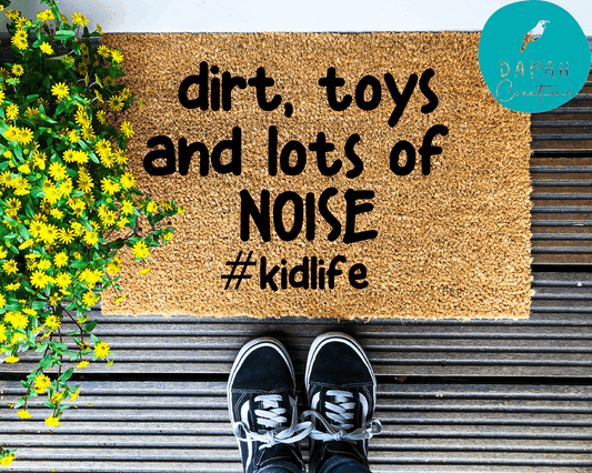 Dirt, toys and lots of noise #kidlife - Coir Doormat - DAPAH Creations