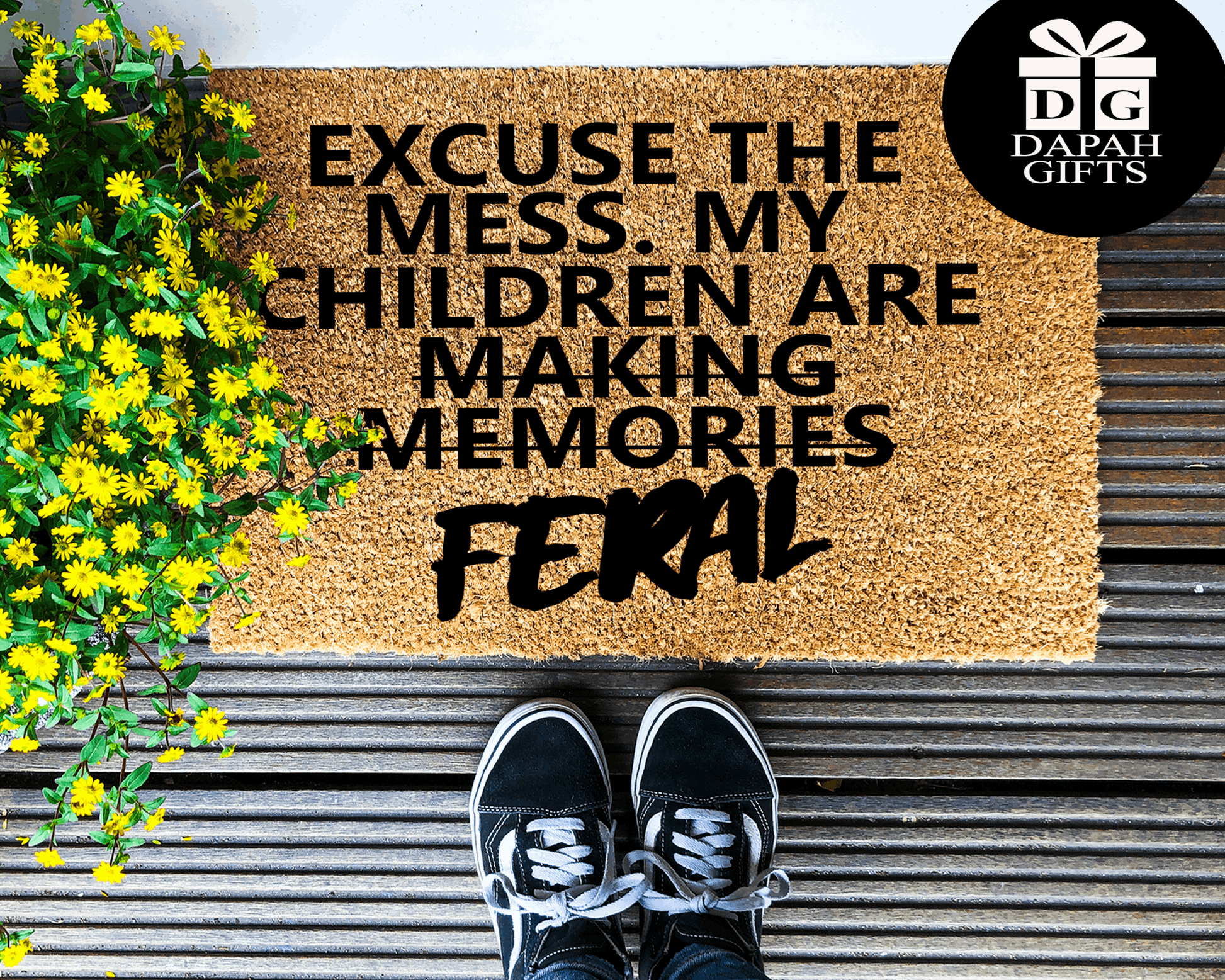 Excuse the mess, my children are... - Coir Doormat - DAPAH Creations