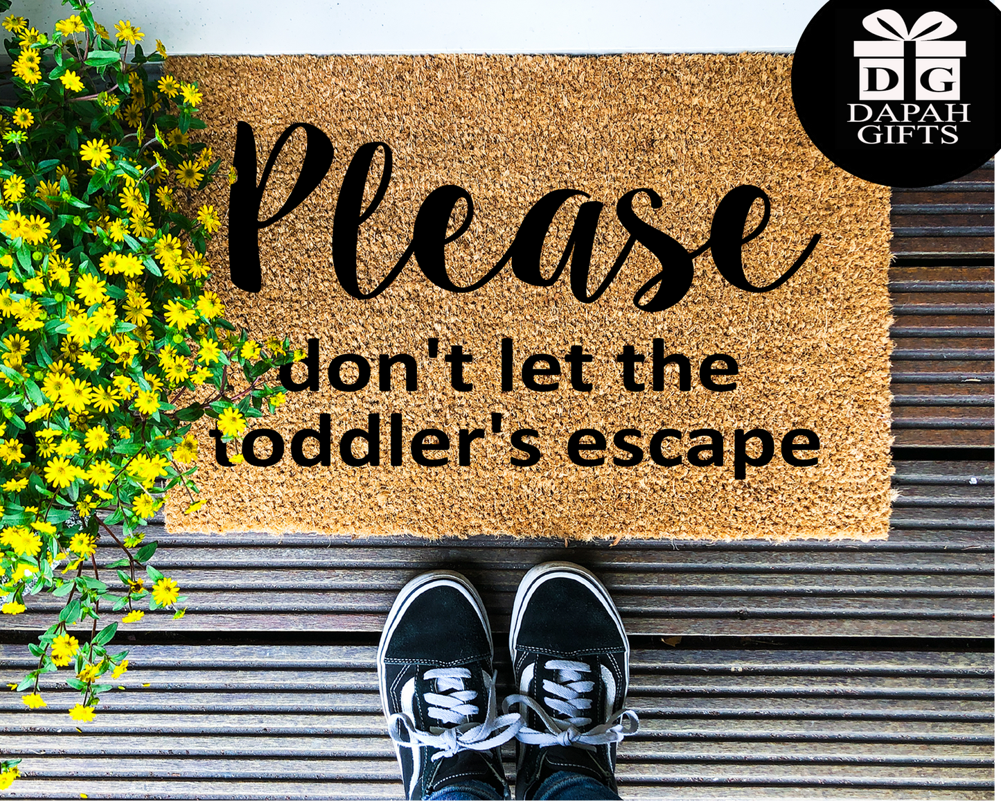 Please don't let the toddlers escape - Coir Doormat - DAPAH Creations