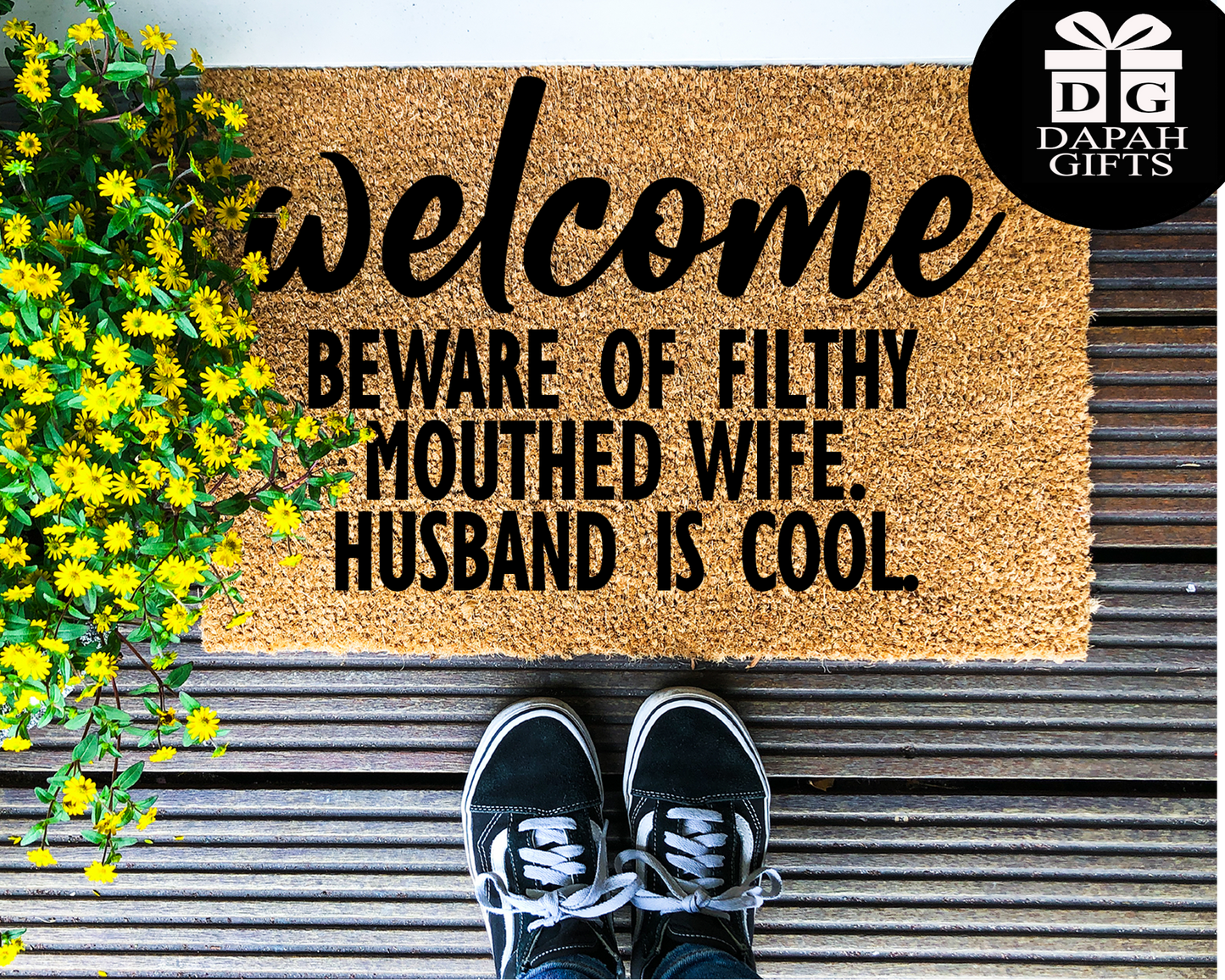 Welcome. Beware of the filthy mouthed wife, husband is cool - Coir Doormat - DAPAH Creations