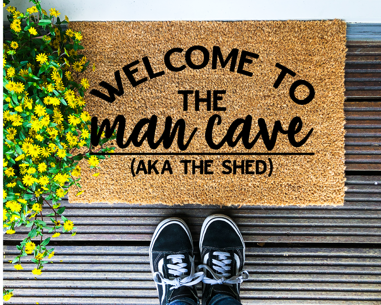 Welcome to the Man Cave aka The Shed - Coir Doormat